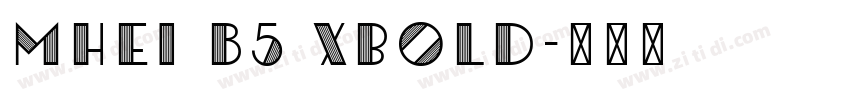MHei B5 Xbold字体转换
